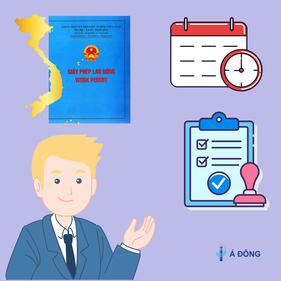 HỒ SƠ, THỦ TỤC GIA HẠN GIẤY PHÉP LAO ĐỘNG (WORK PERMIT)