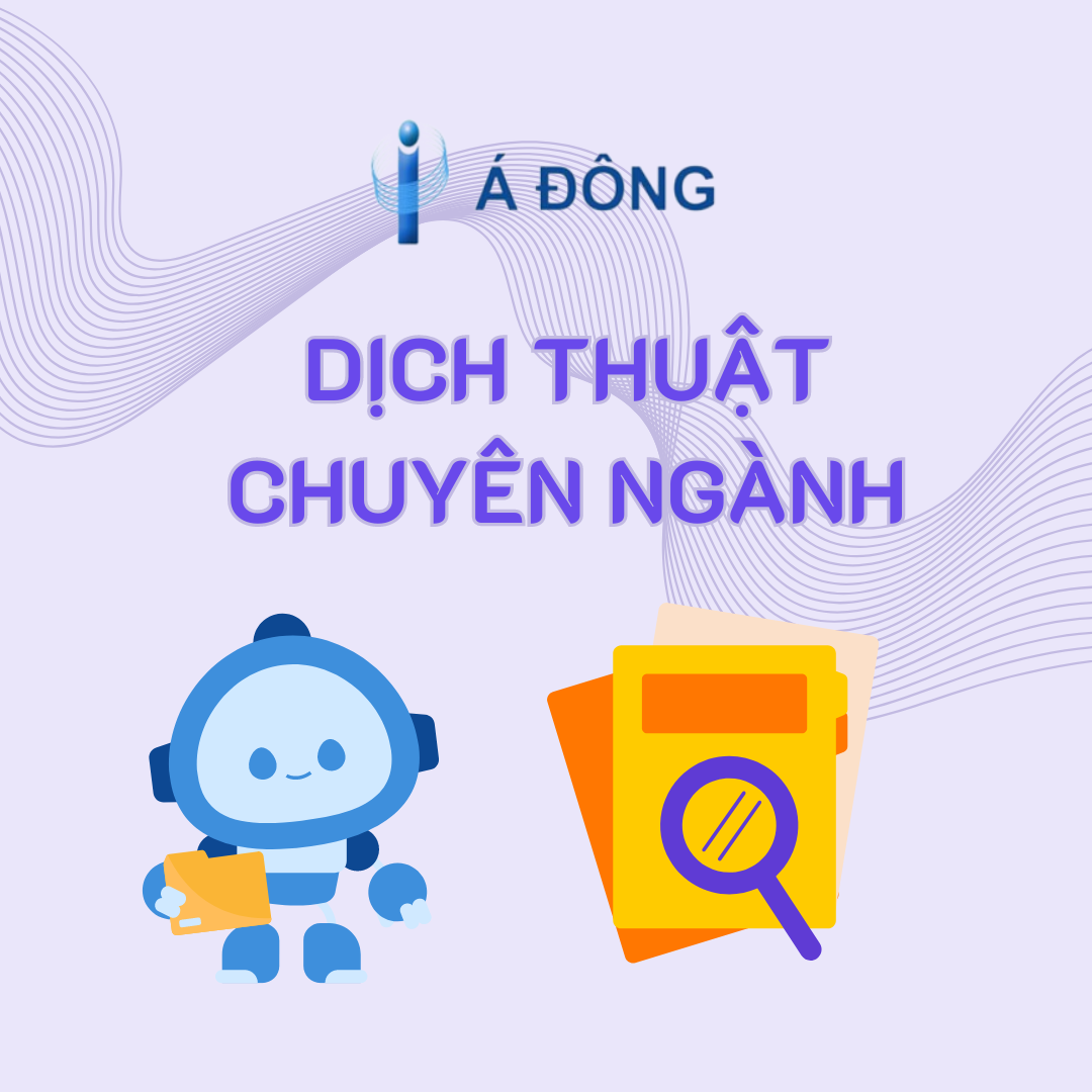 DỊCH THUẬT CHUYÊN NGÀNH