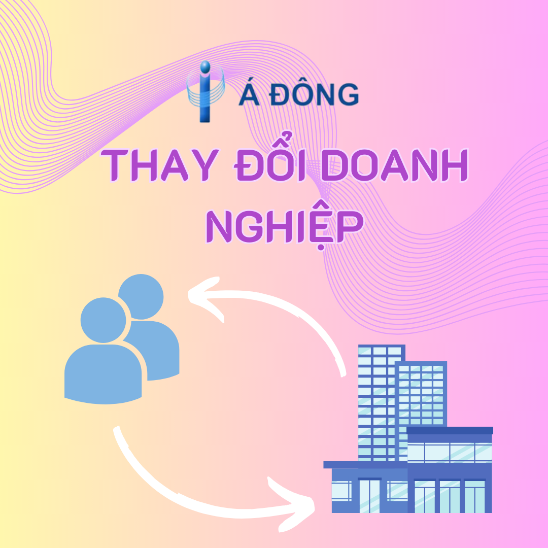 THAY ĐỔI DOANH NGHIỆP