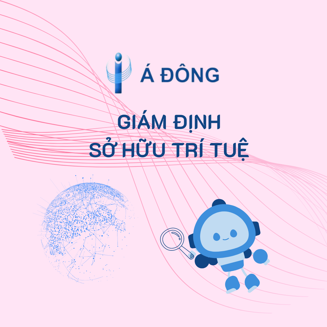 GIÁM ĐỊNH SỞ HỮU TRÍ TUỆ