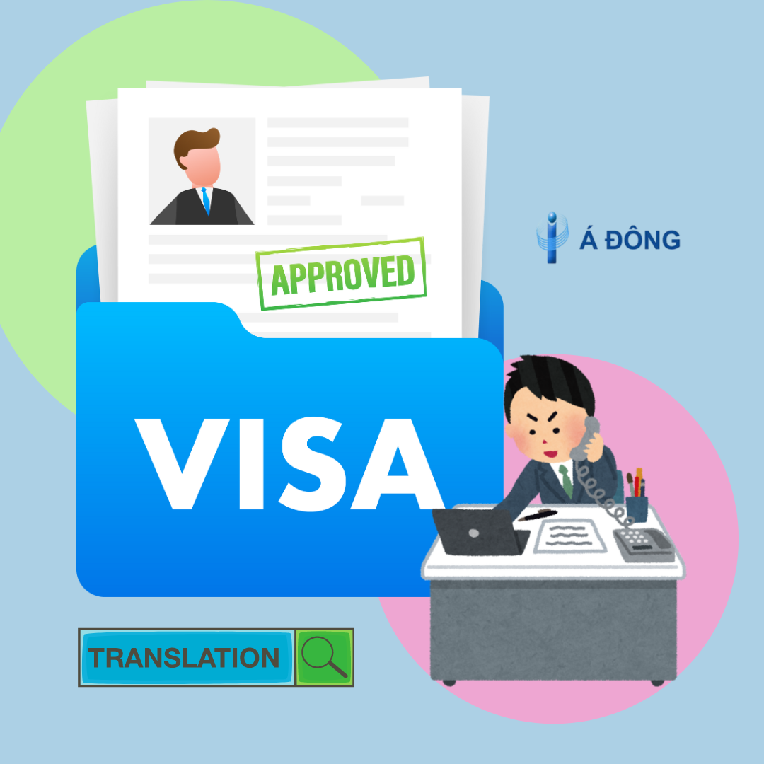 DỊCH THUẬT HỒ SƠ XIN VISA