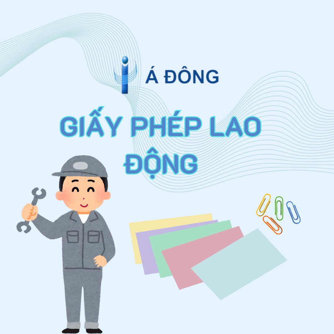 GIẤY PHÉP LAO ĐỘNG
